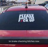 CAR DECAL - BACK THE FUCK UP