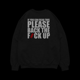 Champion Original Back The Fuck Up Crewneck