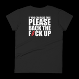 Women's Original Back The Fuck Up Tee