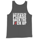 Original Back The Fuck Up Tank Top