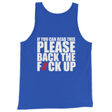 Original Back The Fuck Up Tank Top