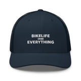 Bike Life Over Everything Trucker Hat