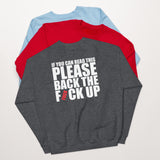 Back The Fuck Up Crewneck